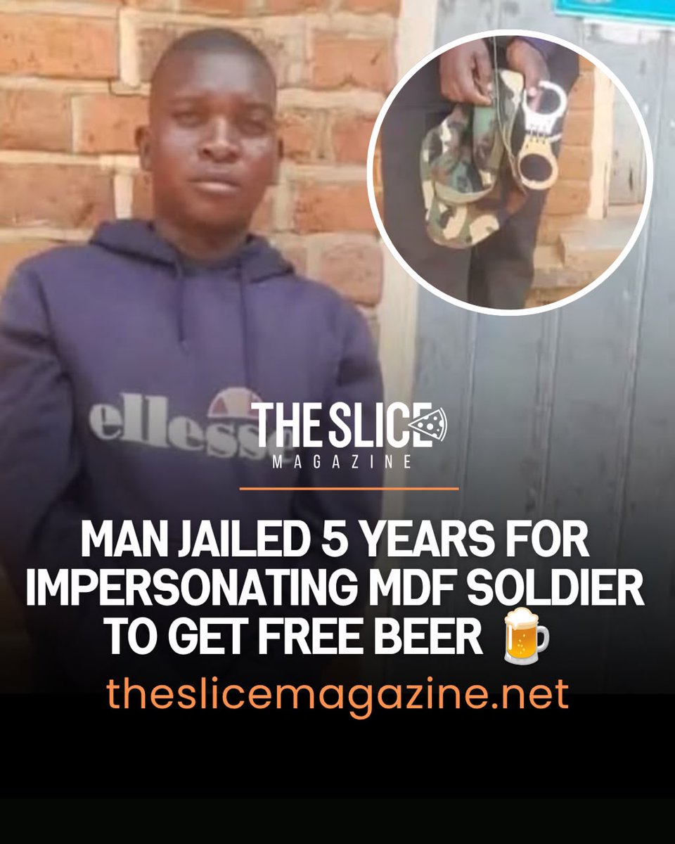 slicemagazine's tweet photo. A 27-year-old man, Samson Chikuta, has been sentenced to five years in prison for impersonating a Malawi Defence Force soldier to get free beer at the Maseko Ngoni Umhlangano Cultural Festival in Ntcheu. 🍺 https://t.co/uRvVbMRnzh