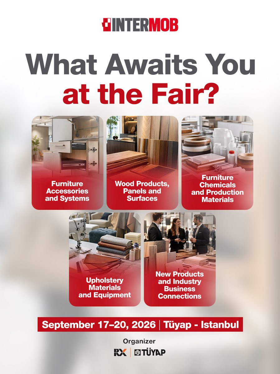 intermobist's tweet photo. A wide range of products for the furniture supply industry comes together at Intermob 2026.

🔗 https://t.co/aKih5IWsDG

📅 September 17–20, 2026
📍 Tüyap – Istanbul https://t.co/hID5k8sBEl