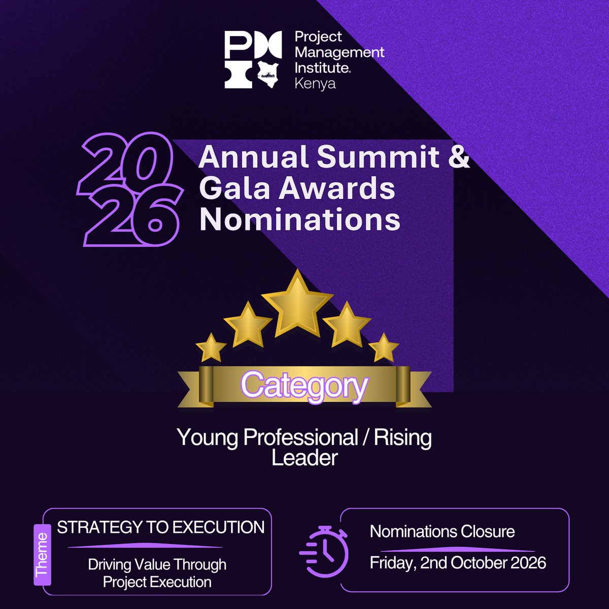 Pmi_Ke's tweet photo. Nominations are open for PMI Kenya Summit &amp;amp; Gala Awards 2026 🏆

Category: Young Professional / Rising Leader

Know a PM professional making waves? 
Nominate them:https://t.co/EqjgtENfXU 

🎯 Theme: Strategy to Execution
⏰ Closes Fri, 2 Oct 2026
#PMIKenya #SummitAndGala2026 https://t.co/LJfNX1EJoI