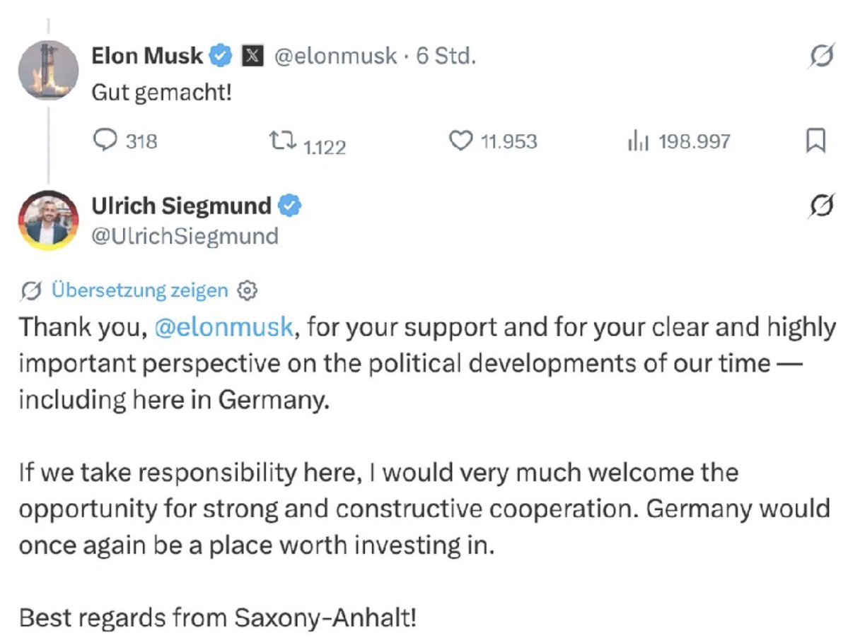 Bundeskanz50246's tweet photo. Alice Weidel gratuliert Uli Siegmund, und Elon Musk kommentiert darunter auf Deutsch mit „Gut gemacht!“ – worauf sich Uli Siegmund bei Musk bedankt.
Diese Wahl hat wirklich auch international hohe Wellen geschlagen. Selbst Trump hatte ja gestern die Hochrechnung auf Truth Social gepostet. Gar nicht so übel für ein kleines Bundesland mit 2,1 Millionen Einwohnern 😊.