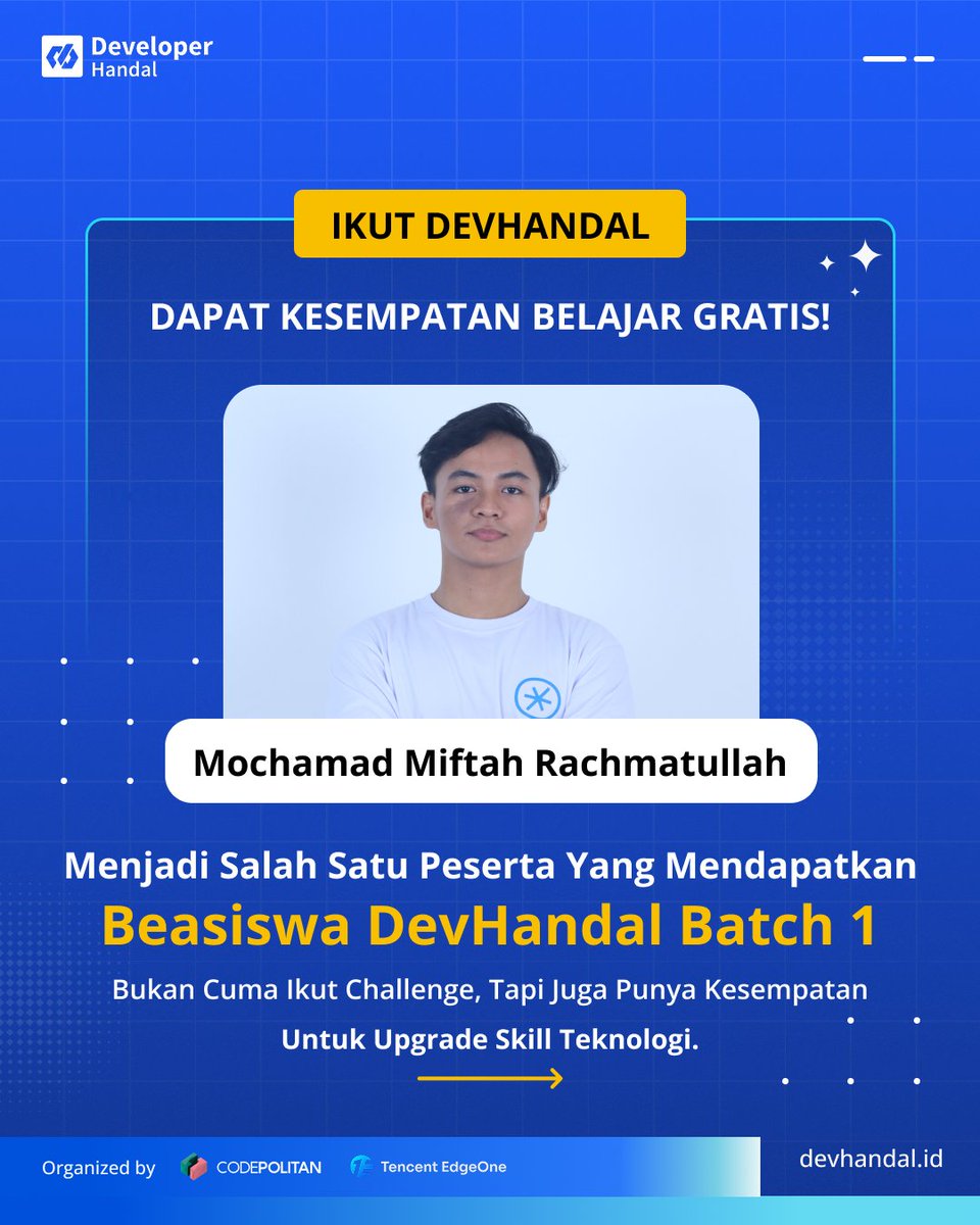 codepolitan's tweet photo. Ikut DevHandal, bukan cuma dapat pengalaman. Kamu juga punya kesempatan buat upgrade skill! Dapatkan Beasiswa 3 kelas Online dari CODEPOLITAN🔥

👉 Daftar sekarang di https://t.co/WMUWbzdCDx

#DevHandal2026 #DevHandal #TencentEdgeOne #EdgeOneMakers #CODEPOLITAN https://t.co/f82EvPgb6q