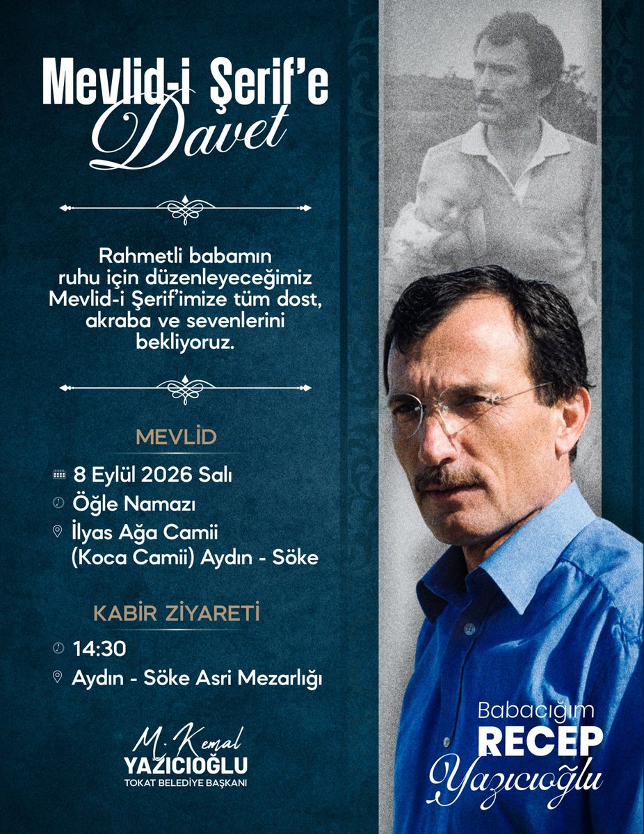 mkyazicioglutr's tweet photo. Rahmetli babam Recep Yazıcıoğlu’nun aziz ruhu için düzenleyeceğimiz Mevlid-i Şerif ve kabir ziyaretine tüm dost, akraba ve sevenlerini bekliyoruz. https://t.co/onIUr1LskR