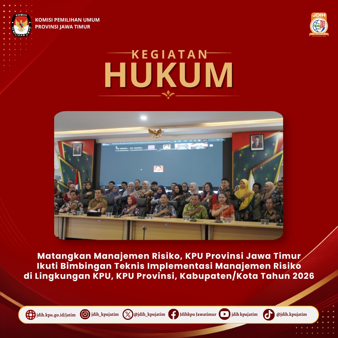 jdih_kpujatim's tweet photo. Halo #Sobat JDIH
Guna meningkatkan pengetahuan dan kapasitas terkait dengan Manajemen Risiko, KPU Jatim mengikuti Bimtek Implementasi Manajemen Risiko di Lingkungan KPU, KPU Provinsi, KPU Kabupaten/Kota.
Jangan lupa like, share dan komen
#JDIHKPUJatim #KPUMelayani https://t.co/sPDZnIWxMJ