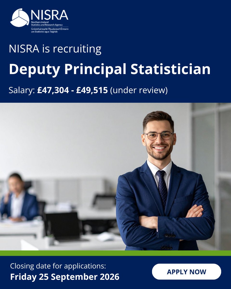 NISRA's tweet photo. 📊 Looking for your next career challenge?
NISRA is recruiting for Deputy Principal Statisticians.
Find out more and apply: https://t.co/DhRzQPsjWI
🕒 Closing date: 12 noon (UK time) on Friday 25 September 2026
#WeAreHiring #DataAnalytics #NisraJobs #CareersInData https://t.co/XU3N0do2gj