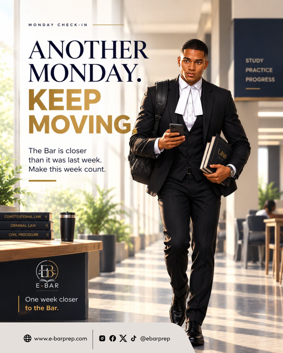 ebarprep's tweet photo. Another Monday. Another week closer to the Bar. ⚖️
Don’t just count the days—make every one count.
Study smarter. Practice harder. Track your progress. Stay ready.
The Bar won’t wait. Neither should you.
#EbarPrep #BarExam #LawSchoolNigeria #NigerianLawSchool #BarFinals https://t.co/VU9sDkJQbr