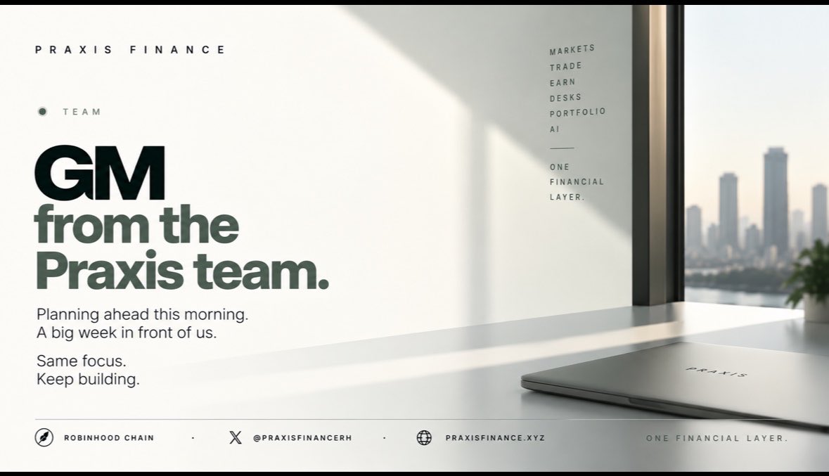 PraxisFinanceRH's tweet photo. gm from the Praxis team.

planning ahead this morning and lining up the week.

Orders is already moving, there’s more to do across Earn, Portfolio, Receipts + AI, and a few things we haven’t talked about publicly yet.

good day to be building.

big week ahead. https://t.co/r0r0J3vFAP