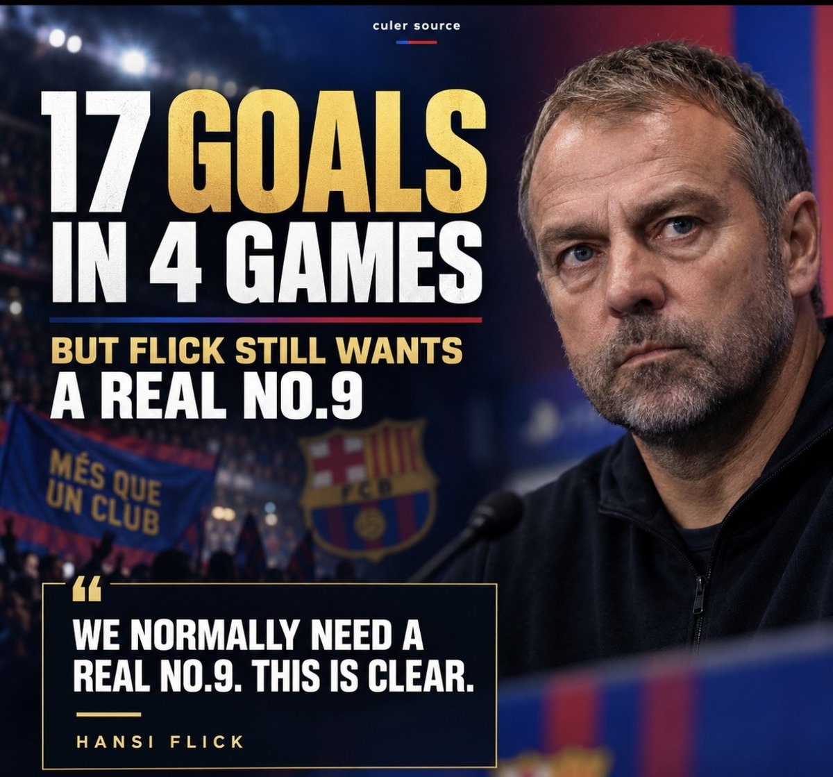 culersource's tweet photo. 17 goals in four games—but Flick still believes Barça need a real No.9. 👀

The goals are flowing, but the manager’s position is clear. Do you agree with him? 🤔

#HansiFlick #FCBarcelona #Barça #LaLiga #Culers https://t.co/pjPBg7vIU2