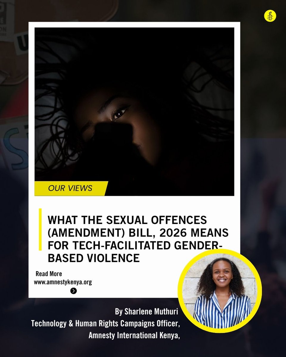 AmnestyKenya's tweet photo. As technology evolves, so do the forms of gender-based violence. Kenya's Sexual Offences (Amendment) Bill, 2026 seeks to address online abuse, from AI-generated intimate images and sextortion to stalking, grooming and voyeurism. But what could these changes mean for survivors, activists and access to justice?
Read this week's #AmnestyReads by @KaniSharlene  https://t.co/cRcgWu0nSS
