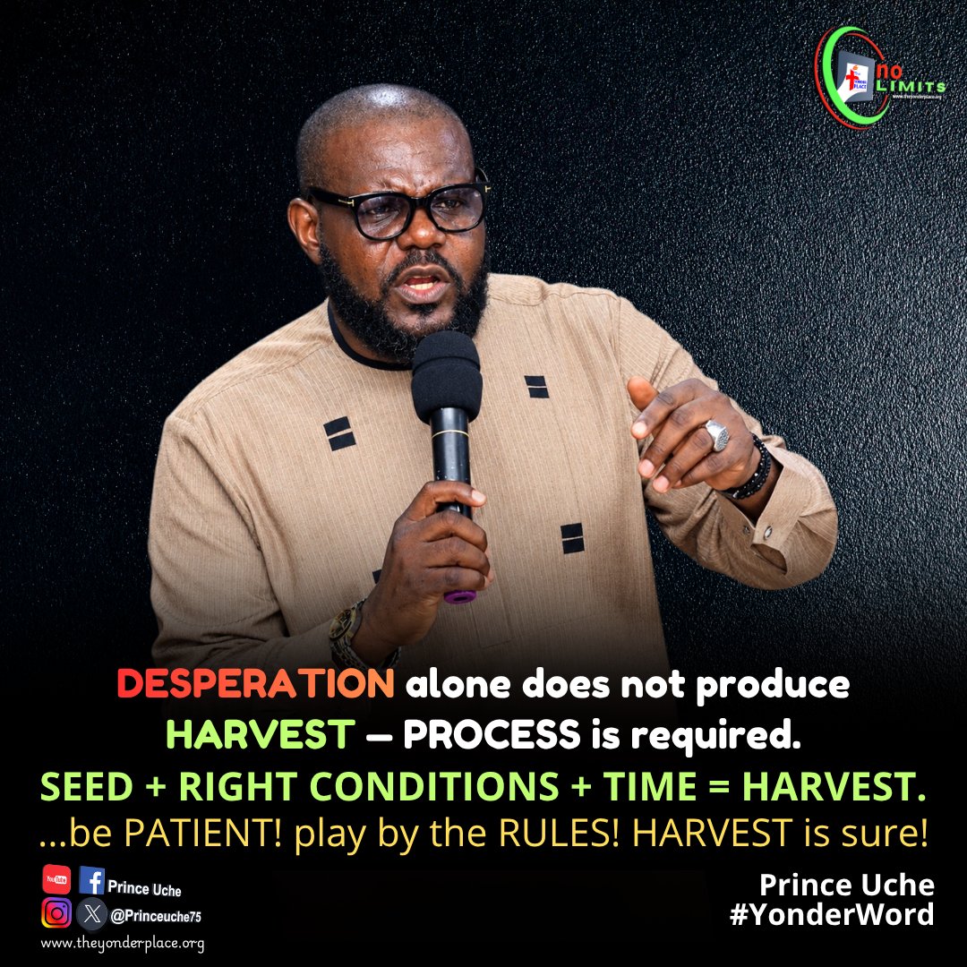 TheYonderPlace's tweet photo. DESPERATION alone does not produce HARVEST — PROCESS is required.
SEED + RIGHT CONDITIONS + TIME = HA...https://t.co/vKie5sWxMo
— Prince Uche
#YonderWord #RespectTheProcess #SeedAndHarvest #DueSeason #FaithAndWorks #KingdomPrinciples #SpiritualGrowth #Consistency #DontGiveUp https://t.co/qz6qrSp1vB