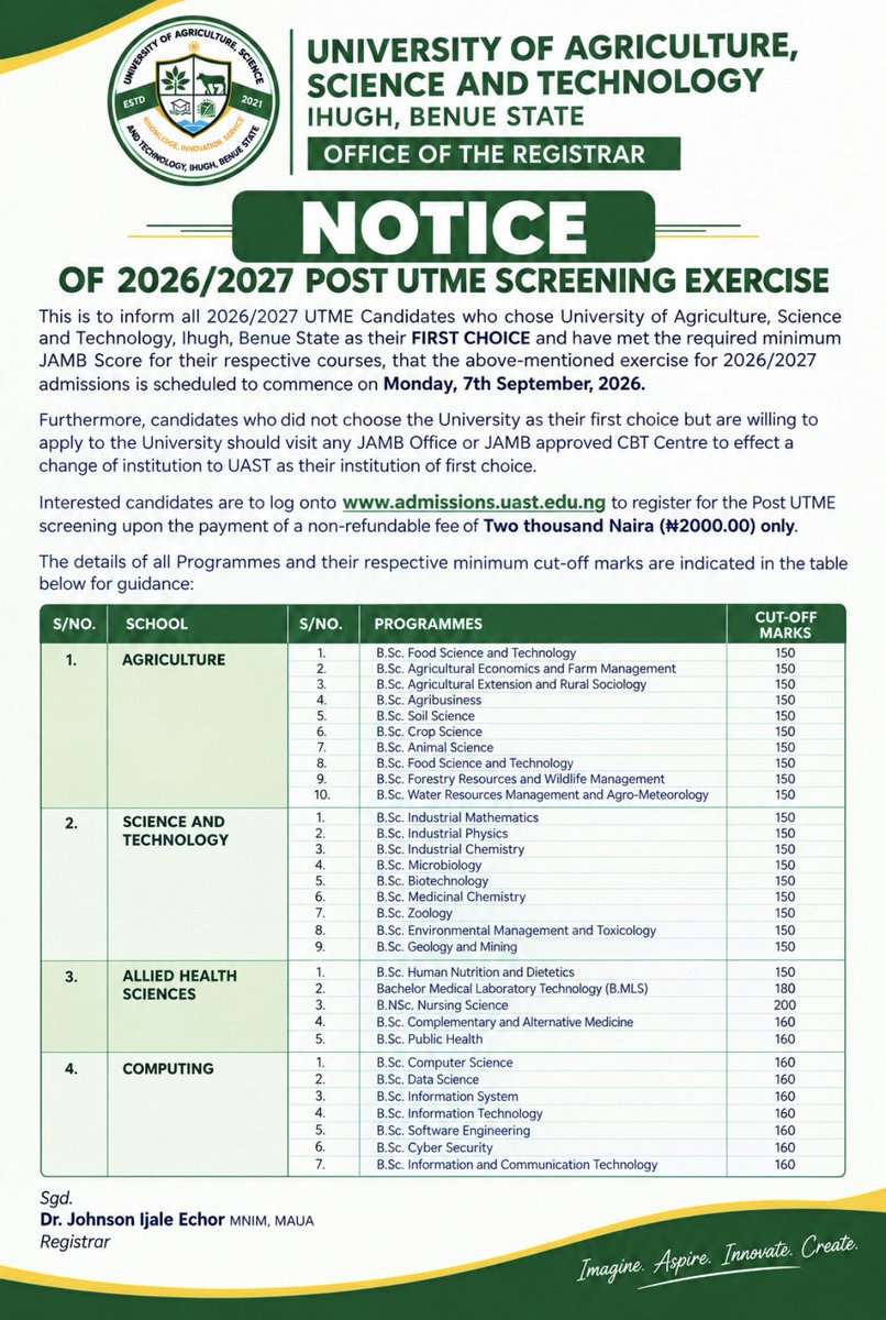 uastiofficial's tweet photo. 🎓 ADMISSIONS OPEN: 2026/2027 POST-UTME SCREENING EXERCISE 

The University of Agriculture, Science and Technology (UAST), Ihugh, Benue State, invites applications from suitably qualified candidates for the 2026/2027 Academic Session!

1/3 https://t.co/zwrvdRC99j