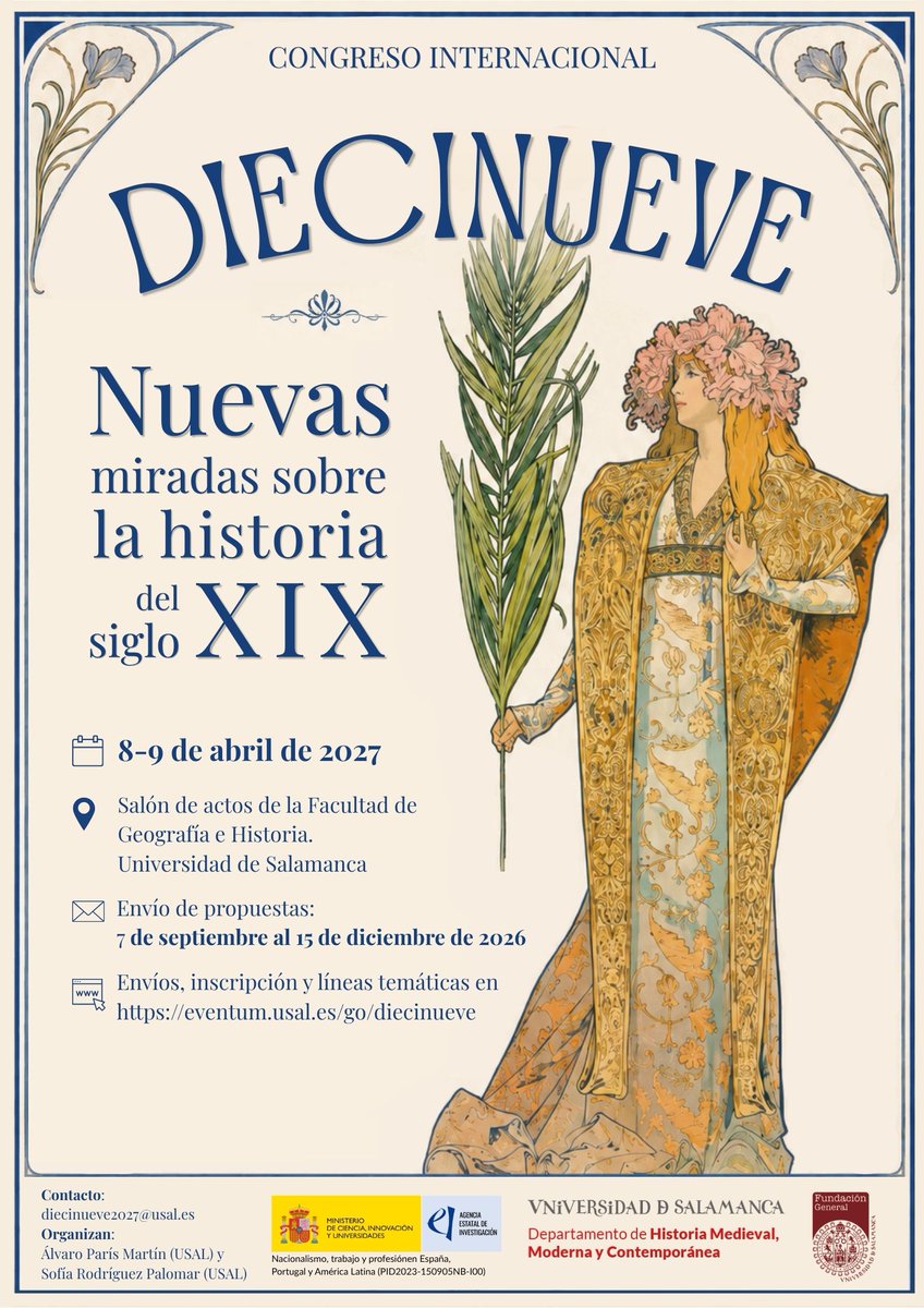 Historia_Social's tweet photo. Congreso internacional «DIECINUEVE. Nuevas miradas sobre la historia del XIX»

📅8 y 9 abril @usal 

📩Envío de propuestas hasta 15 diciembre  

Decimonónicas, ¡uníos! 
#DiecinueveCongreso

Link en el siguiente tuit 👇 https://t.co/OzLoS1khRA