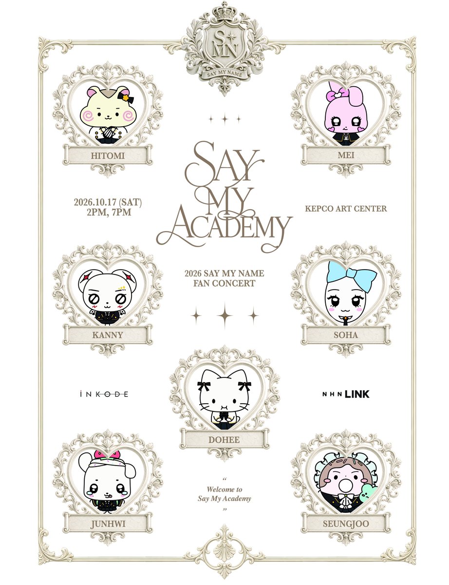 duuy0u_'s tweet photo. 2026 SAY MY NAME FAN CONCERT

🗓 2026.10.17(SAT) 2PM, 7PM

🏫 한전아트센터

#세이마이네임 #SAYMYNAME https://t.co/E0hFkq3jJz