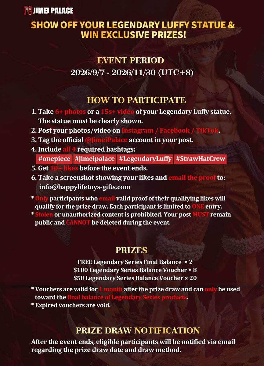 JIMEIPALACE's tweet photo. 🏴‍☠️ Show Off Your Legendary Luffy Statue &amp; Win Exclusive Prizes!

⏰ Time: 2026/9/7 – 2026/11/30 (UTC+8)
📍 Platforms: Instagram / Facebook / TikTok
📮 Email: info@happylifetoys-gifts.com

👉 For more details, check out the event poster.

#luffy #onepiece #jimeipalace #giveaway https://t.co/pEtTWChft6
