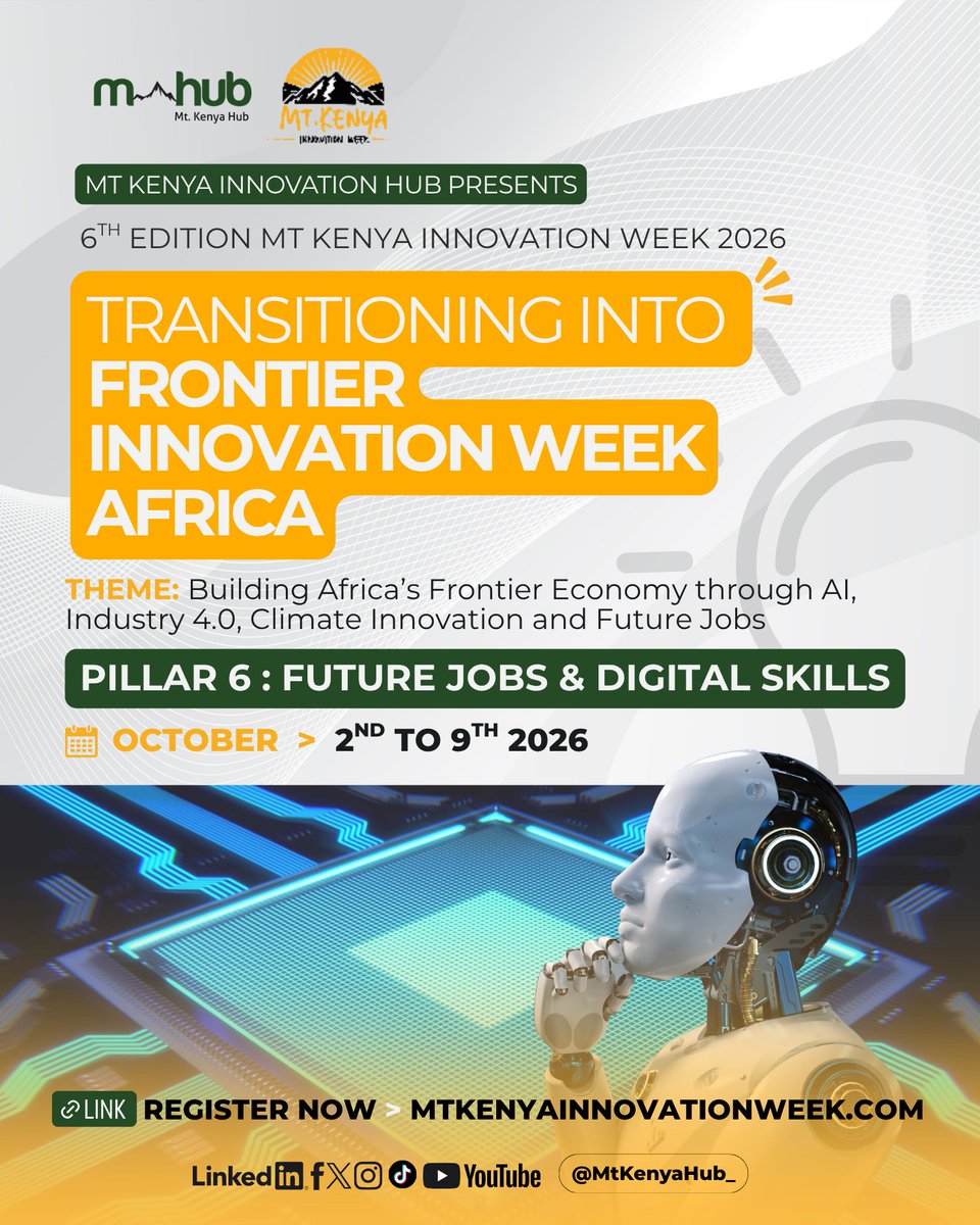 MtKenyaHub_'s tweet photo. Pillar 6: Future Jobs &amp; Digital Skills.
At #FrontierInnovationWeekAfrica 2026, the Future Jobs &amp; Digital Skills pillar is dedicated to bridging the gap between where Africa's youth are today and where the economy is headed.

📅 2 to 9 Oct 2026 | Nyeri
🔗 https://t.co/S2eDJF9xen https://t.co/PQ3HJGJwvr