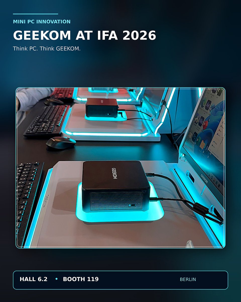 geekompc's tweet photo. Innovation for all! Berlin, here we are!

Discover GEEKOM’s latest innovations at IFA 2026, from powerful AI solutions and next-generation Mini PCs to all-new laptops.

Experience the future of computing—live at IFA!
📍 Hall 6.2 | Booth 119

#tech #IFA2026 #berlin #innovation #minipc #GEEKOM