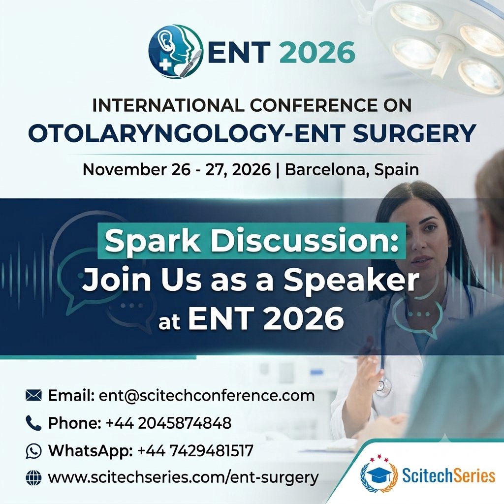 jackthomas7674's tweet photo. 👂 International Conference on Otolaryngology-ENT Surgery | November 26–27, 2026 | Barcelona, Spain
 🌐 https://t.co/dy1uzTWk1G
#ENT2026 #Otolaryngology #ENTSurgery #HeadAndNeckSurgery #ENTSpecialists  #MedicalResearch #ENTResearch #Surgeons #BarcelonaConference @ScitechSeries https://t.co/tRfY8Sagtp
