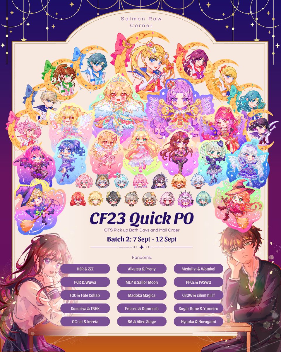 salmon__raw's tweet photo. [❤️🔁 appreciated✨️ ] 
Salmon Raw CF23 QUICK PO Batch 2 &amp; GA

📅 7-12 Sept
📍OTS Both Days &amp; Mail Order 
🌍 GO please DM
🔗 GA &amp; Form in rep

🌟 Sailor Moon, Aikatsu, Yumeiro, HSR, FGO, GDCG, PPGZ, TBHK, MLP, FGO, Frieren, Pretty Rhythm, Madomagi

#comifuro23 #cf23catalogue https://t.co/pR7knF3ZRp