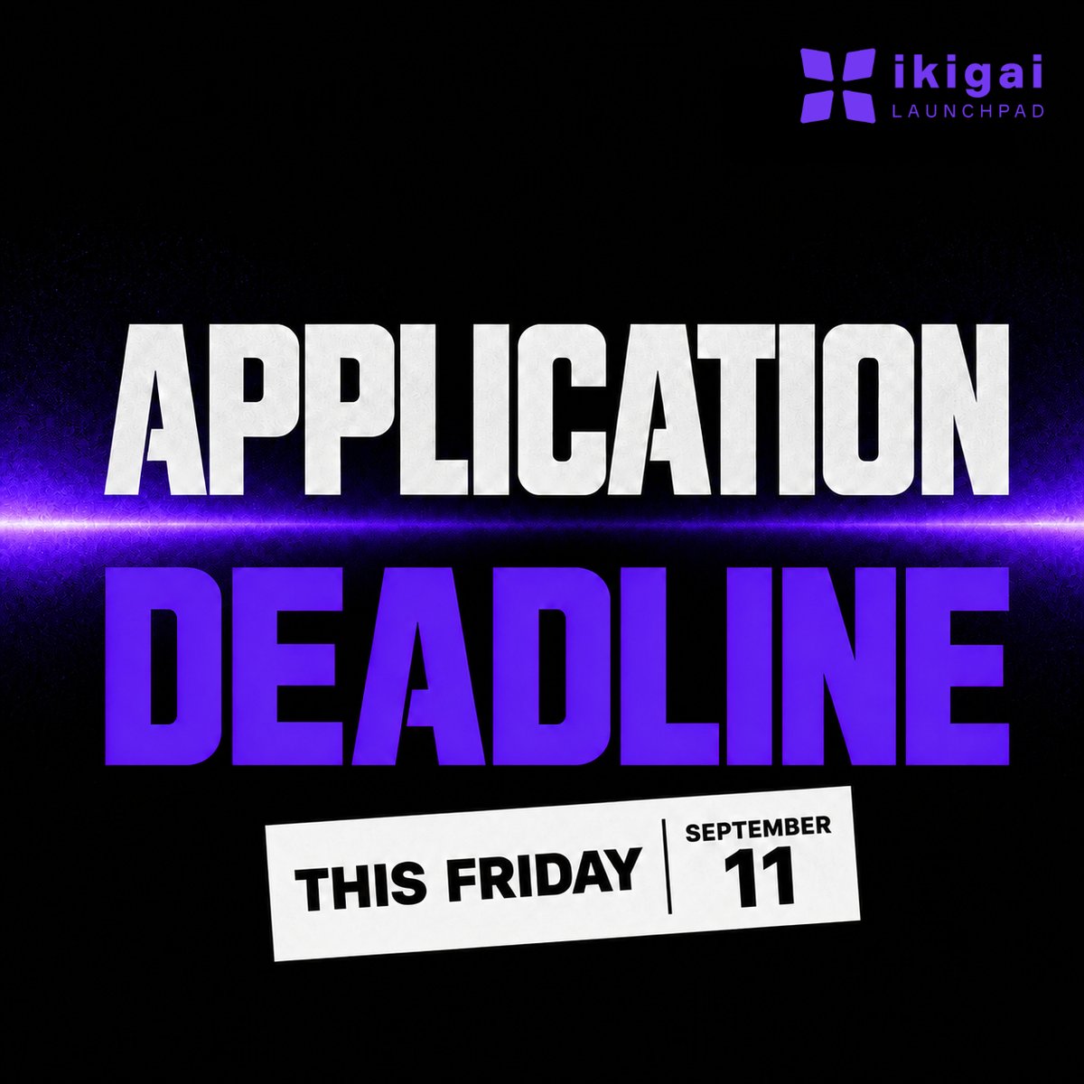 886Studios's tweet photo. Applications for ikigai Launchpad Fall ’26 close this Friday on September 11.

Get $100K in funding, mentorship from Silicon Valley founders, and a program designed for speed. 

You’ll join a batch of founders working on their own big ideas, we’d love to hear yours. https://t.co/pNrIkV5HA2