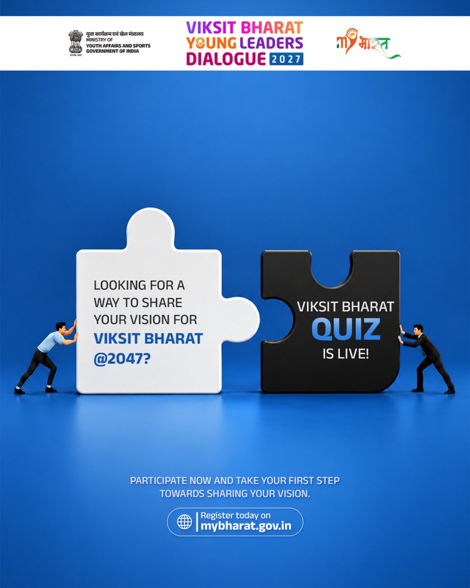 YASMinistry's tweet photo. Every vision needs the right piece to complete it. 🧩✨

The Viksit Bharat Quiz is that missing piece in your journey towards the Viksit Bharat Young Leaders Dialogue 2027! 🚀
Test your knowledge, take the first step, and get an opportunity to present your vision before the Hon’ble Prime Minister, Shri Narendra Modi.

⭕ Take the Quiz before 30th September 2026.
👉 Visit the link to participate: https://t.co/gtCvH80ZXz

#MYBharat #YoungLeadersDialogue