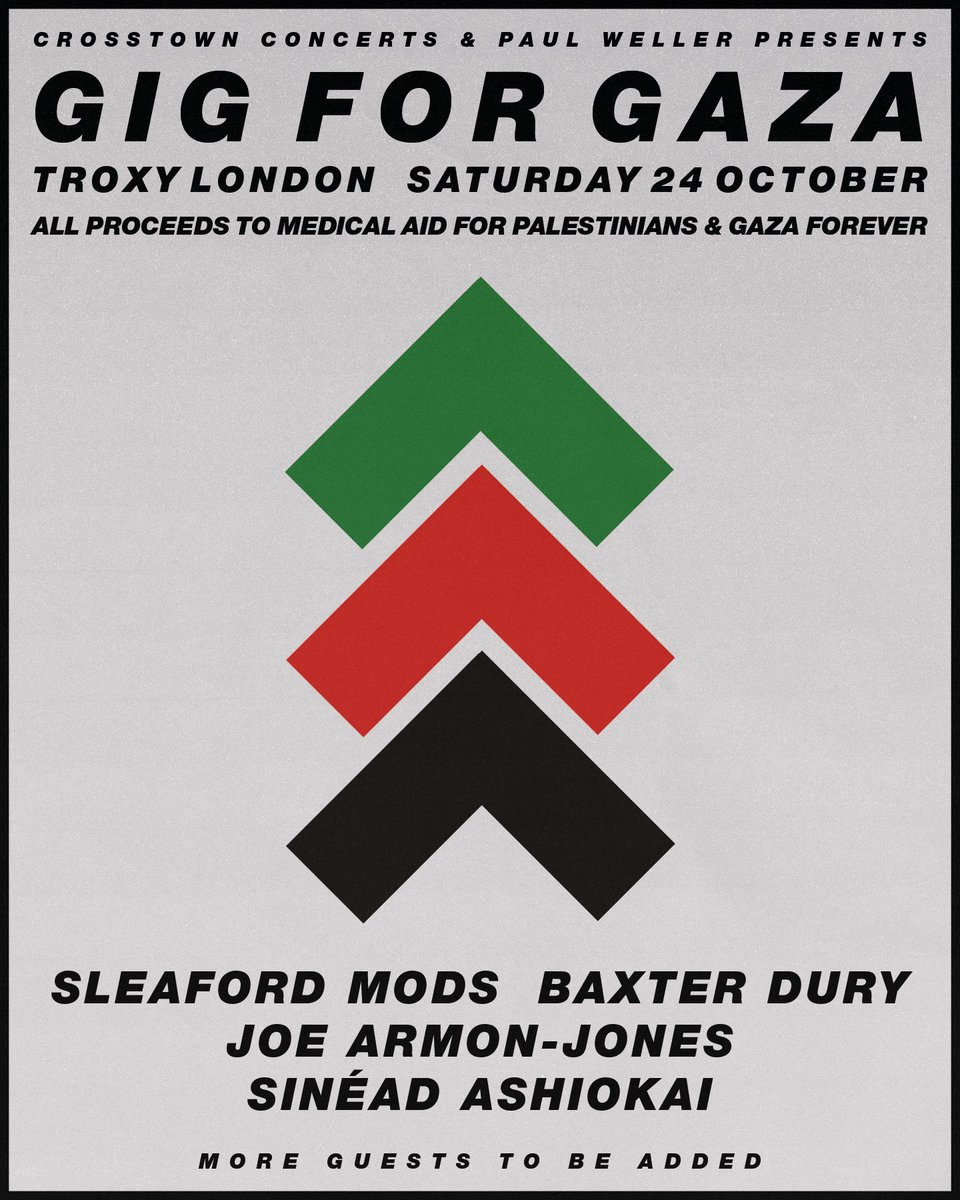 paulwellerHQ's tweet photo. Gig for Gaza, curated by Paul Weller, reveals its third charity fundraiser in aid of charities Medical Aid for Palestinians and Gaza Forever. 

Taking place at @TroxyLondon on Saturday 24th October 2026, Gig For Gaza aims to raise funds for those suffering in Gaza. https://t.co/aVB6pU1iWx