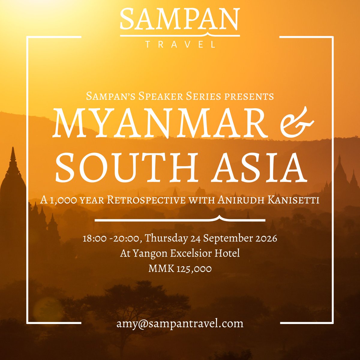 Sampan_Travel's tweet photo. After the monsoon break, Sampan's Speaker Series returns with @AKanisetti in Yangon this month.

Anirudh will explore the connection between Bagan and the Cholas; Arakan's invasion of Bengal in the 1600s; &amp; the Burmese occupation of Manipur in the 1820s.

https://t.co/4Ti4Bs3k0Q https://t.co/BoLgYLQRew