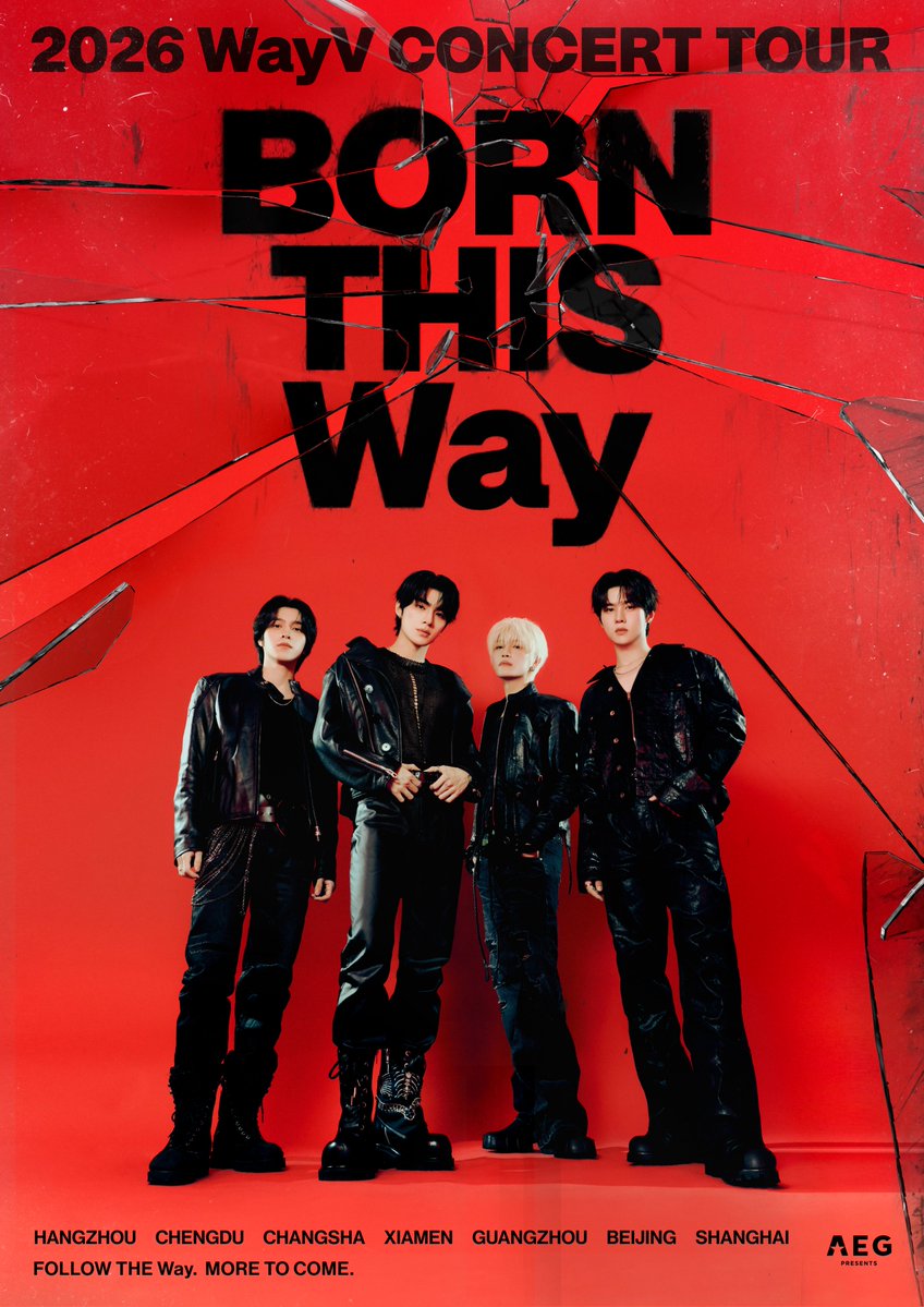 WayV_official's tweet photo. 2026 WayV CONCERT TOUR [BORN THIS Way]
NEW SHOWS ADDED!!

🔗https://t.co/beMi2Rb9BU

[SEOUL]
📍 KBS ARENA
📅 September 12(SAT) - 13(SUN), 2026

🆕[HANGZHOU]
📍To Be Announced
📅To Be Announced

[CHENGDU]
📍CHENGDU FINANCIAL CITY PERFORMANCE CENTER
📅October 7, 2026 (WED)

[CHANGSHA]
📍HUNAN HELONG GYMNASIUM
📅October 11, 2026 (SUN)

[XIAMEN]
📍JIAGENG GYMNASIUM
📅October 14, 2026 (WED)

[GUANGZHOU]
📍To Be Announced
📅October 17-18, 2026 (SAT-SUN)

🆕[BEIJING]
📍To Be Announced
📅To Be Announced

🆕[SHANGHAI]
📍To Be Announced
📅To Be Announced

[YOKOHAMA]
📍YOKOHAMA ARENA
📅 January 30(SAT) - 31(SUN), 2027

FOLLOW THE Way. MORE TO COME.

EVERYTHING, ALL AT ONCE, NEO
https://t.co/cUZLL93xhZ

#WayV #威神V 
#BORNTHISWay #WayV_BORNTHISWay
#WayV_BORNTHISWay_CONCERT
#NCT_10TH_ANNIVERSARY