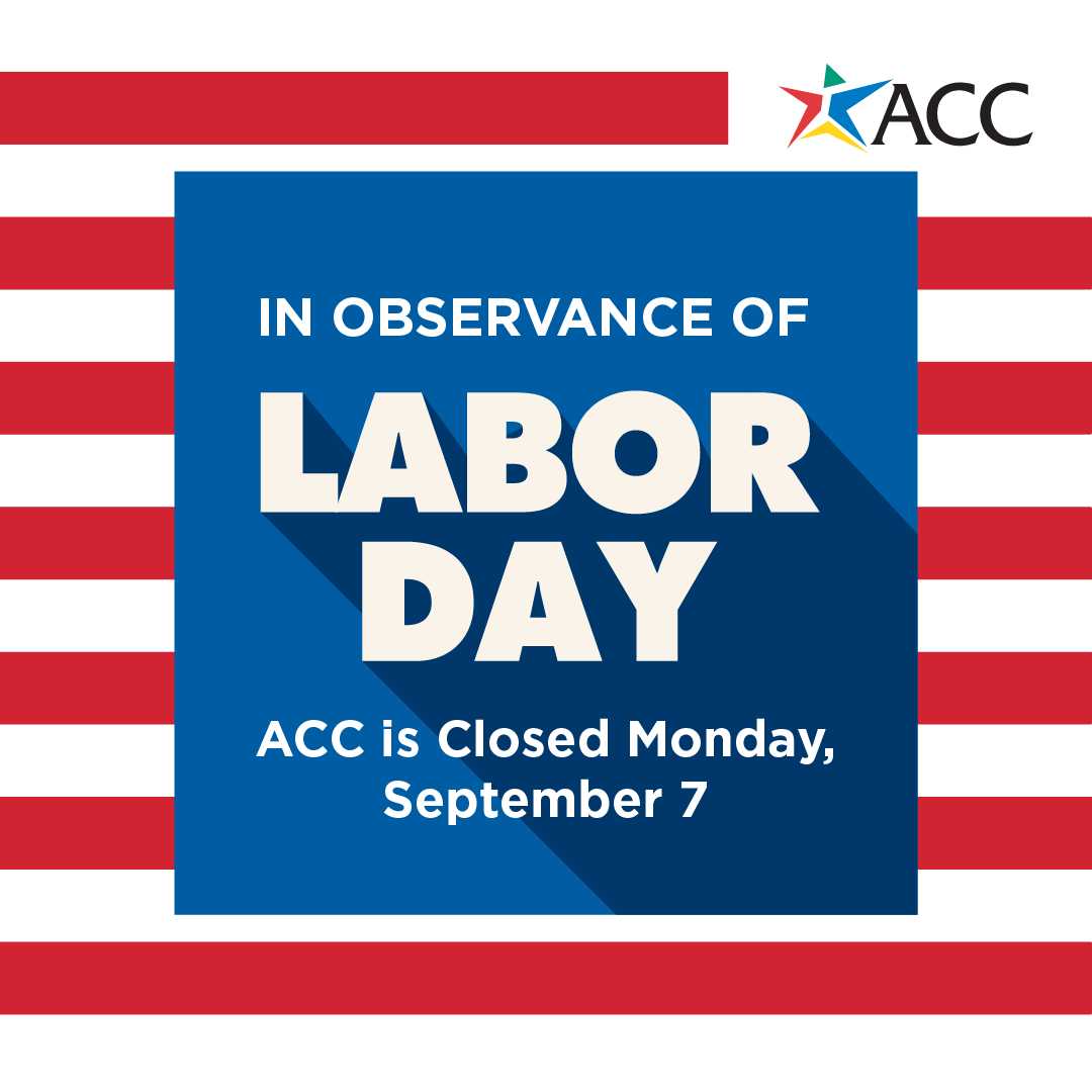accdistrict's tweet photo. All ACC campuses and offices are closed today, Monday, September 1, in observance of Labor Day. 🇺🇸

Classes and student services resume on Tuesday, September 2. 

#LaborDay #ACCDistrict https://t.co/tddMF2PJHL