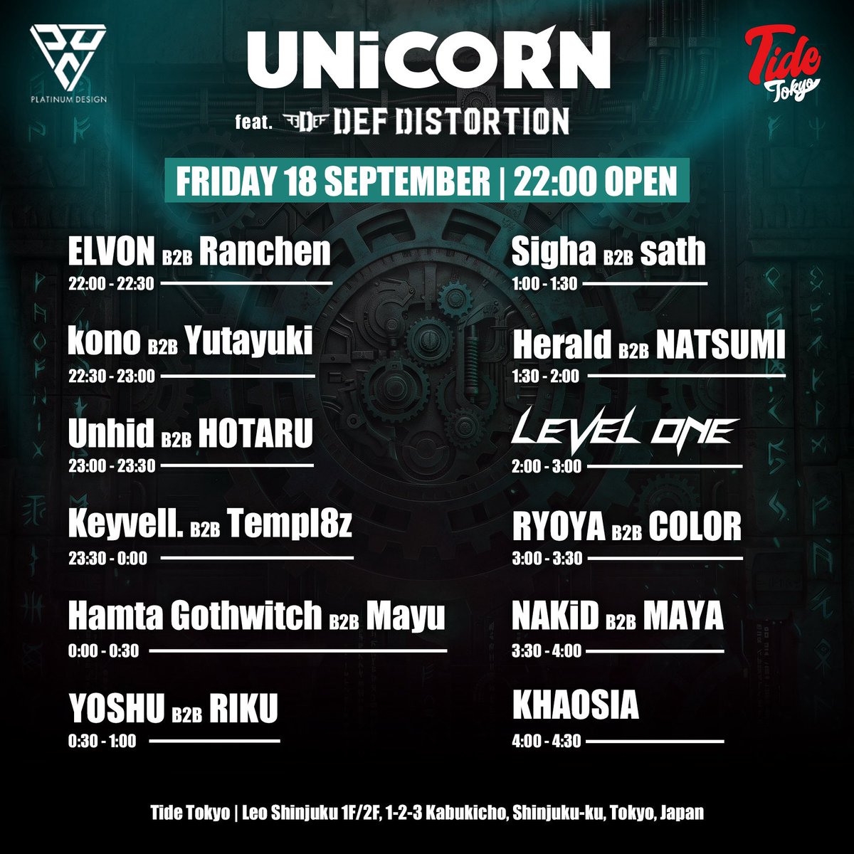 djnatsumi_jpn's tweet photo. 9/18 ( 金曜 ) 新宿 Tide Tokyo
「 UNiCORN feat. Def Distortion 」

 🇯🇵 LEVEL ONE 来日🇯🇵
フルラインナップ＆タイムテーブル公開！

国内DJはスペシャルB2Bセット🎧

⚠️ #ゲスト受付中 ⚠️
行く人は私までDMにて連絡下さい！

#Unicorn14 #DefDis #TideTokyo https://t.co/qjrMe1gSLe