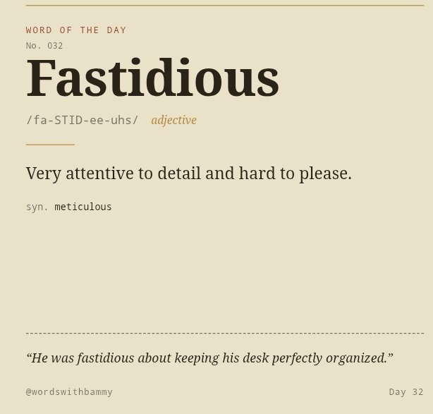 Wordswithbammy's tweet photo. Did you know? "FASTIDIOUS" comes from Latin "fastidium," meaning "disgust" or "loathing." It originally described someone easily disgusted or hard to please, and now describes someone very attentive to detail and accuracy. 🧐

#wordoftheday
#fastidious
#WordsWithBammy https://t.co/lkyiwmhNF6