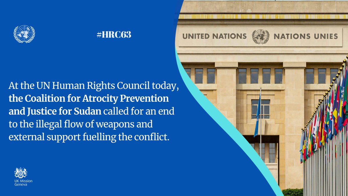 UKMissionGeneva's tweet photo. Drone strikes are intensifying the conflict in Sudan and causing devastating harm to civilians. 

At @UN_HRC today, the Coalition for Atrocity Prevention and Justice for Sudan called for an end to the illegal flow of weapons and external support fuelling the conflict. https://t.co/itXQB5rVZC