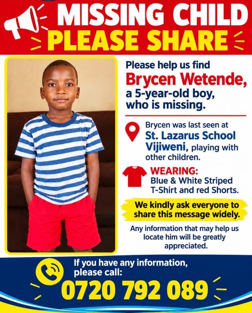 VOCALAfrica_'s tweet photo. 🚨 URGENT MISSING CHILD ALERT

We are appealing to the public for help in locating 5-year-old Brycen Wetende, who was last seen playing with other children at St. Lazarus School in Vijiweni, dressed in a blue and white striped t-shirt and red shorts. 

If you have any information regarding his whereabouts, please contact 0720 792 089 immediately and share this notice widely across your networks to help bring Brycen home safely.