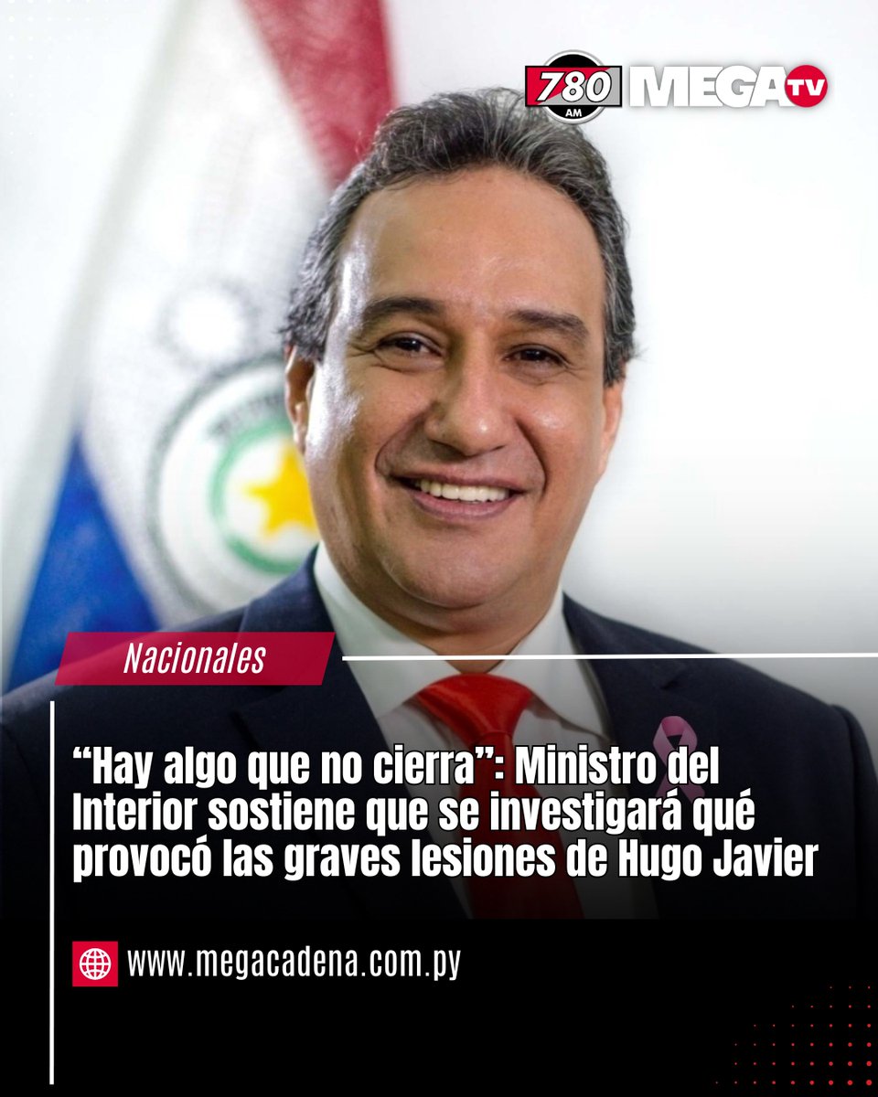 780AM's tweet photo. 📢“HAY ALGO QUE NO CIERRA”: MINISTRO DEL INTERIOR SOSTIENE QUE SE INVESTIGARÁ QUÉ PROVOCÓ LAS GRAVES LESIONES DE HUGO JAVIER

📍El ministro del Interior, Enrique Riera, expresó su sorpresa y dudas sobre el estado de salud de Hugo Javier González, cuestionando la hipótesis inicial de que las severas marcas y golpes en su rostro fueran causados únicamente por una caída tras un accidente cerebrovascular. Al señalar que "hay algo que no cierra", el ministro exigió explicaciones a las autoridades del penal, considerando que el recinto cuenta actualmente con mayor orden.

👉Ante la gravedad del hecho, Riera prometió una investigación exhaustiva a cargo de peritos médicos e instituciones correspondientes para esclarecer lo sucedido. Riera, enfatizó que no se pueden vulnerar los derechos ni la integridad física de una persona recluida, por lo que las próximas horas serán determinantes para deslindar responsabilidades administrativas o penales dentro del centro penitenciario.

#780AM @Megatv_py 
↪️Leé todo en: https://t.co/ttnrj2jwhM