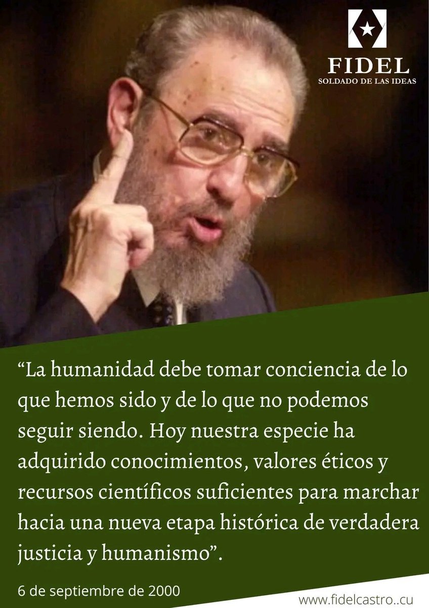 AmarisAylaQba's tweet photo. 🇨🇺 De Fidel, su inagotable legado 

 🗣️Fidel: “Hoy nuestra especie ha adquirido conocimientos, valores éticos y recursos científicos suficientes para marchar hacia una nueva etapa histórica de verdadera justicia y humanismo”.

#100AñosConFidel  💚 https://t.co/ouI2aCl5Bz