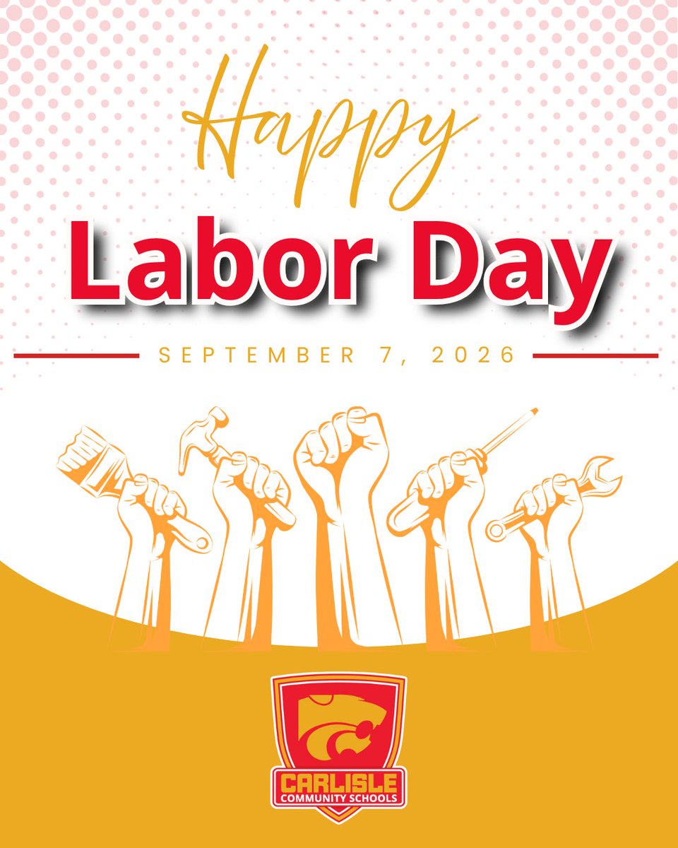 carlisle_csd's tweet photo. Wishing everyone in our school community a happy Labor Day! Today, we recognize the hard work and contributions of workers throughout our communities and across the country. 🇺🇸 https://t.co/LOLmev7IG9