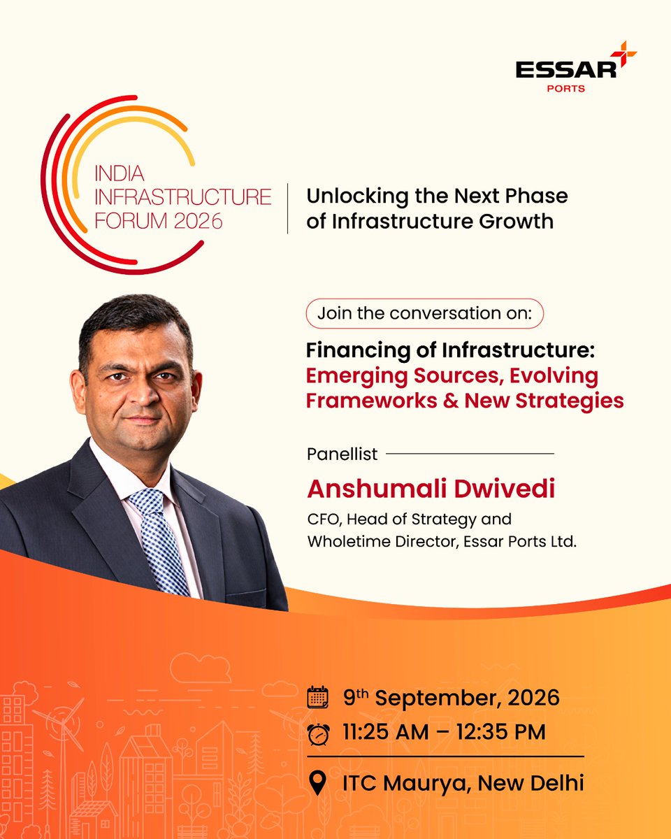 EssarPorts's tweet photo. .@AnshumaliDwived, CFO, Head of Strategy and Whole-time Director, #EssarPorts, joins the @india_infra  2026 to share insights on “Financing of Infrastructure: Emerging Sources, Evolving Frameworks & New Strategies.”

Register & join the discussion: https://t.co/tVM1Q5iuFD 

#EssarPorts #GatewayOfGrowth #IndiaInfrastructureForum2026 #Essar 

@sarbanandsonwal | @shipmin_india | @IWAI_ShipMin | @Indportsassn