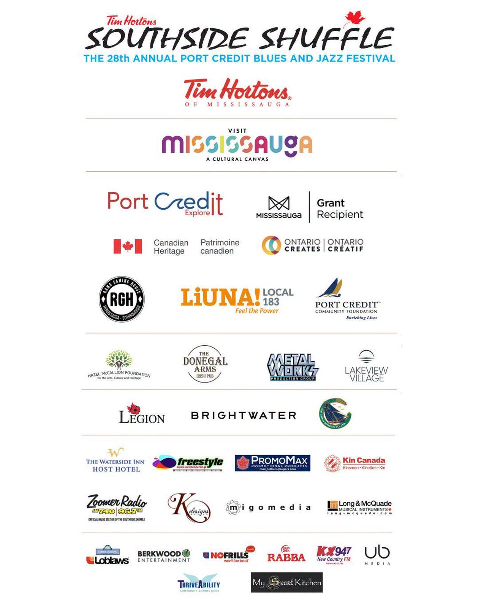 ssshufflepc's tweet photo. 🙏Thank you to all of our 2026 grantors, sponsors, and partners! The 28th Annual Tim Hortons Southside Shuffle Blues & Jazz Festival in Port Credit, Mississauga is made possible by your generous support. We couldn’t do it without you, and we are truly grateful for your partnership and continued support!
Tim Hortons Mississauga
Visit Mississauga
Port Credit BIA
City of Mississauga - Municipal Government
Ontario Creates
Canadian Heritage
Port Credit Community Foundation
LIUNA Local 183
Rama Gaming House
#HazelMcCallionFoundation
The Donegal Arms
Metalworks Studios
Lakeview Village
Port Credit Legion
Brightwater
Old Credit Brewing Company Ltd.
Zoomer 92.3 FM 
Long & McQuade (Mississauga)
migomedia
The Waterside Inn
Freestyle Signs Inc
PromoMax
K Designs
Kin Canada
Loblaws
Berkwood Entertainment
No Frills
Rabba Fine Foods
KX947
UB Media
My Secret Kitchen
ThriveAbility

#CommunitySupporters #Gratitude #SouthsideShuffle #ShuffleOn