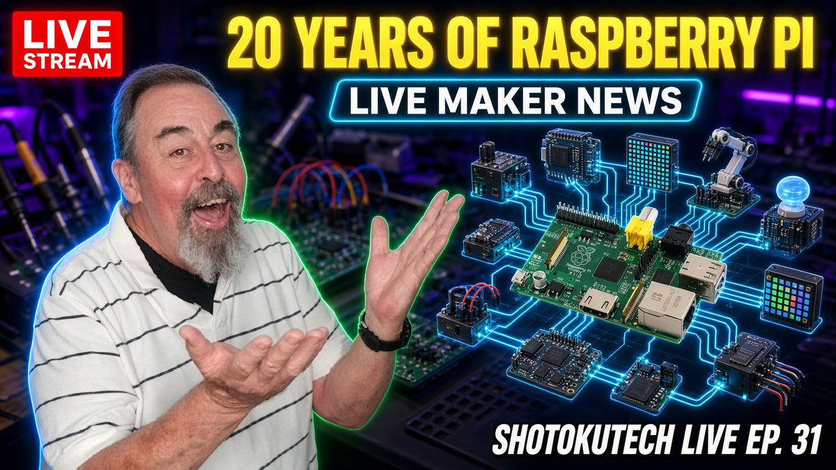 ShotokuTech's tweet photo. 20 Years of Raspberry Pi + Live Maker News | ShotokuTech Live Ep. 31. https://t.co/8SEdqNY8RM
#Tech #LiveStream @Raspberry_Pi @YouTube https://t.co/Mgw4FVWTh0