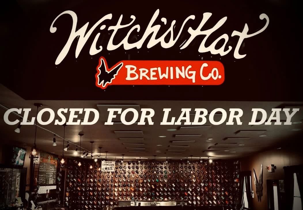 Witchshatbrew's tweet photo. We hope everyone has a safe and happy holiday! We are closed for Labor Day. Cheers! https://t.co/3aL1AHcb4f