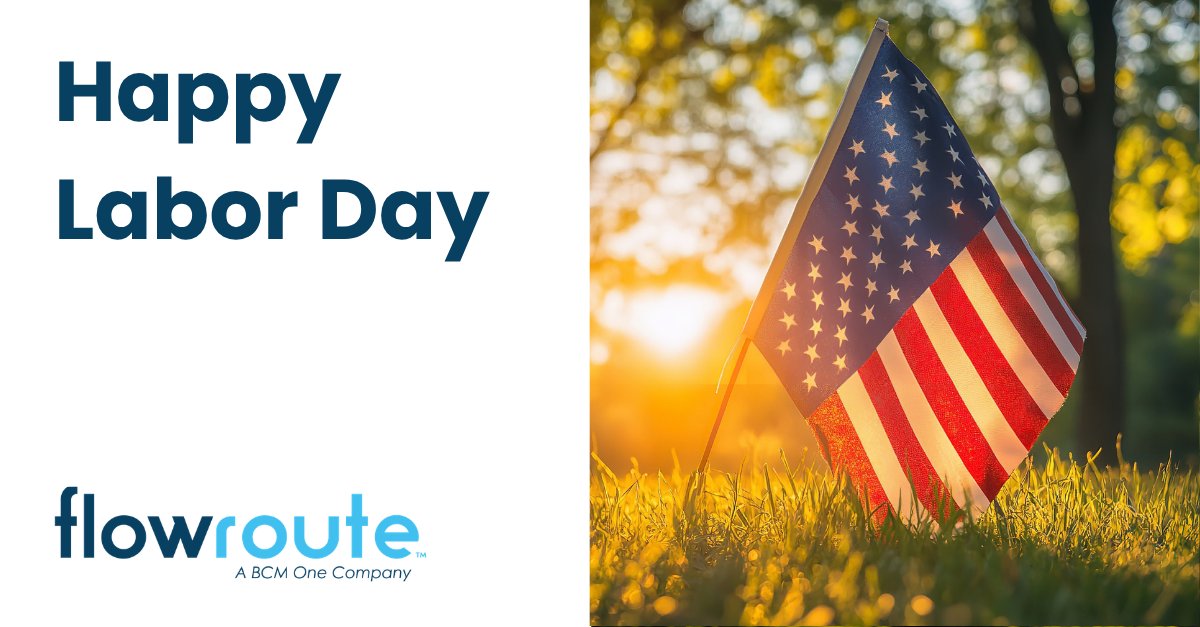 flowroute's tweet photo. This Labor Day, we're celebrating the dedication and hard work that drive innovation forward, from our employees and partners to the customers who trust us every day. We appreciate all you do. https://t.co/Q3vI3ZMAR1