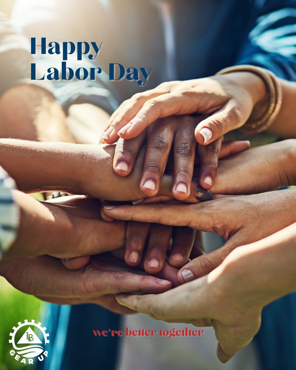 gearuplb's tweet photo. Happy Labor Day from the GEAR UP team!

#LaborDay #LongBeachGEARUP https://t.co/3EtwF2Aadv