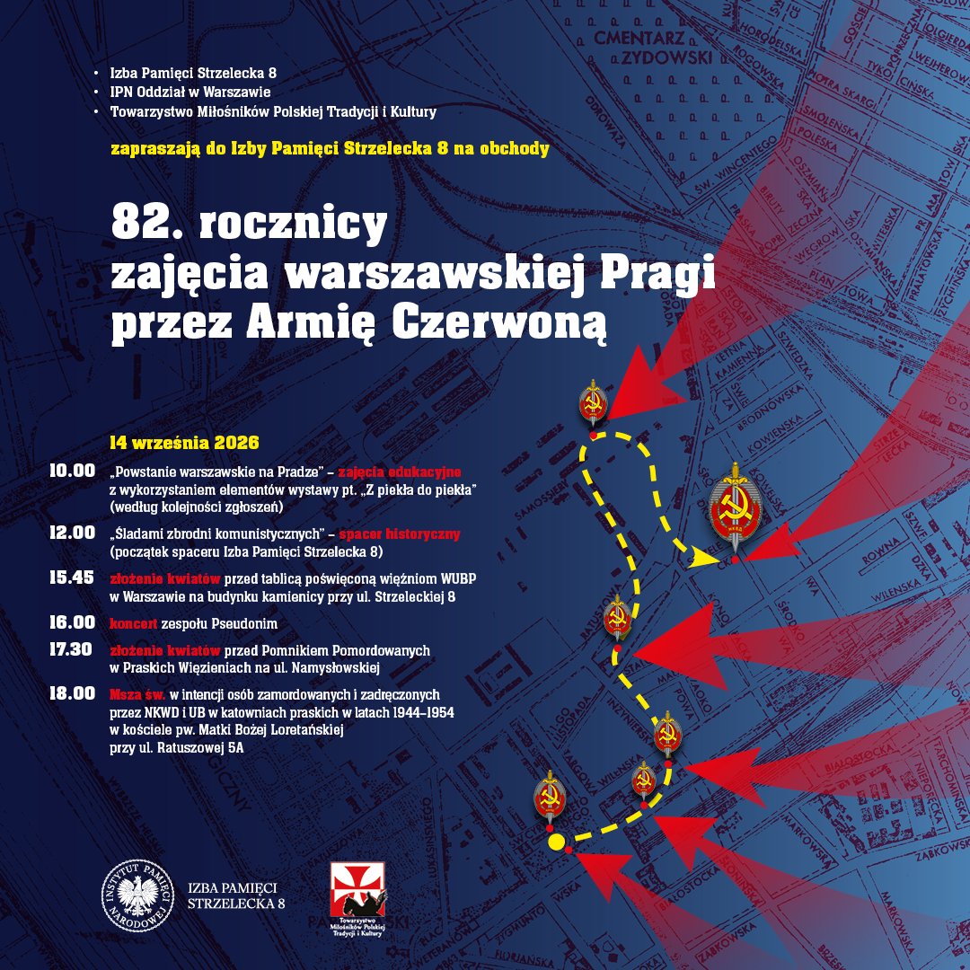ipn_warszawa's tweet photo. 🇵🇱 82. rocznica zajęcia warszawskiej Pragi przez Armię Czerwoną
14 września zapraszamy na #Strzelecka8 na obchody rocznicy. W programie zajęcia edukacyjne, spacer „Śladami zbrodni komunistycznych”, koncert, uroczystości upamiętniające i msza św.
🔎https://t.co/5HY7iKuAJy https://t.co/DOZJSgD6pY
