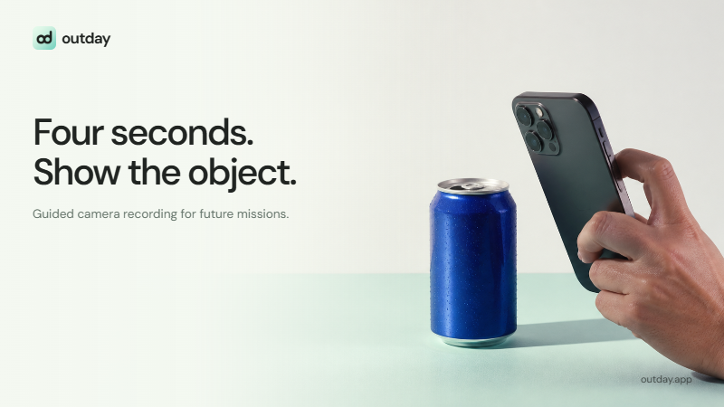 OutDayApp's tweet photo. We're moving future missions to 4-second videos recorded directly in Outday.

Follow the random camera-movement prompt, keep the object visible, then submit. No gallery uploads.

Existing photo missions keep their original rules.

https://t.co/XG0zqubmbQ https://t.co/4uXfb6HLHM