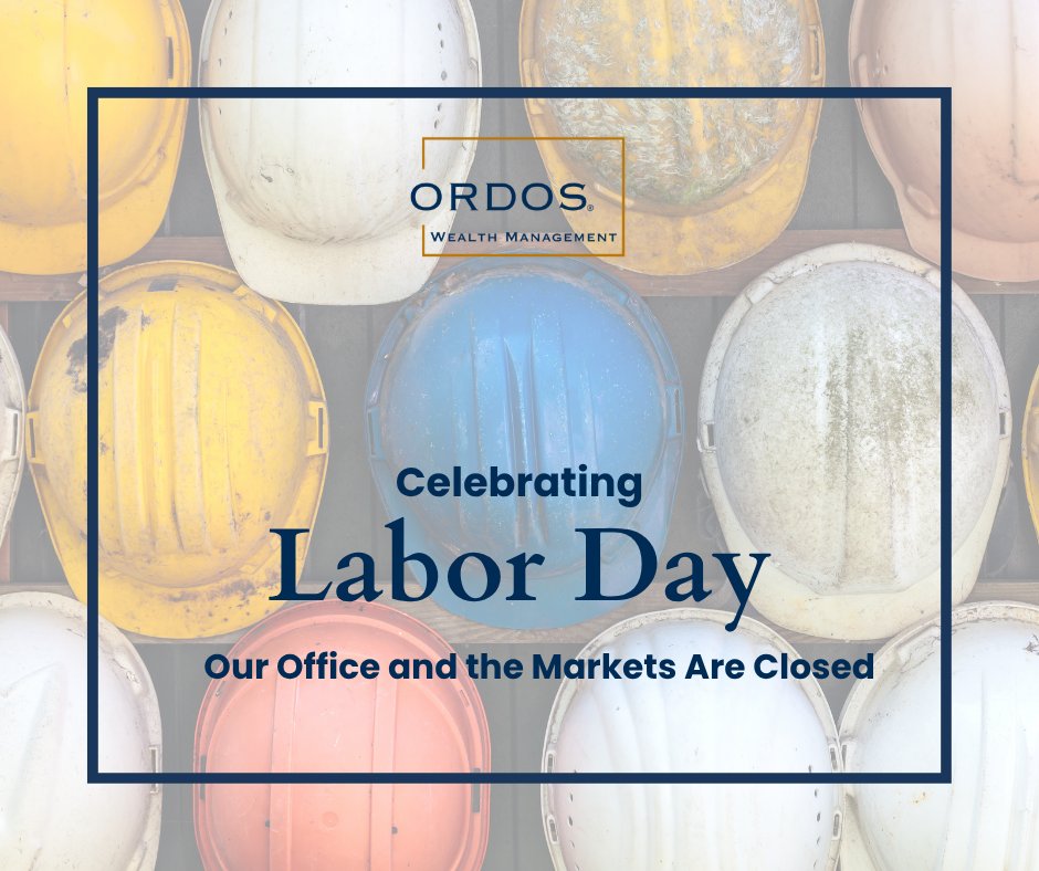 OrdosWealth's tweet photo. Today we honor the hardworking individuals who keep our communities and economy moving forward. In observance of Labor Day, our office and the financial markets will be closed. Have a safe and enjoyable holiday! https://t.co/PDYdpOKaX4