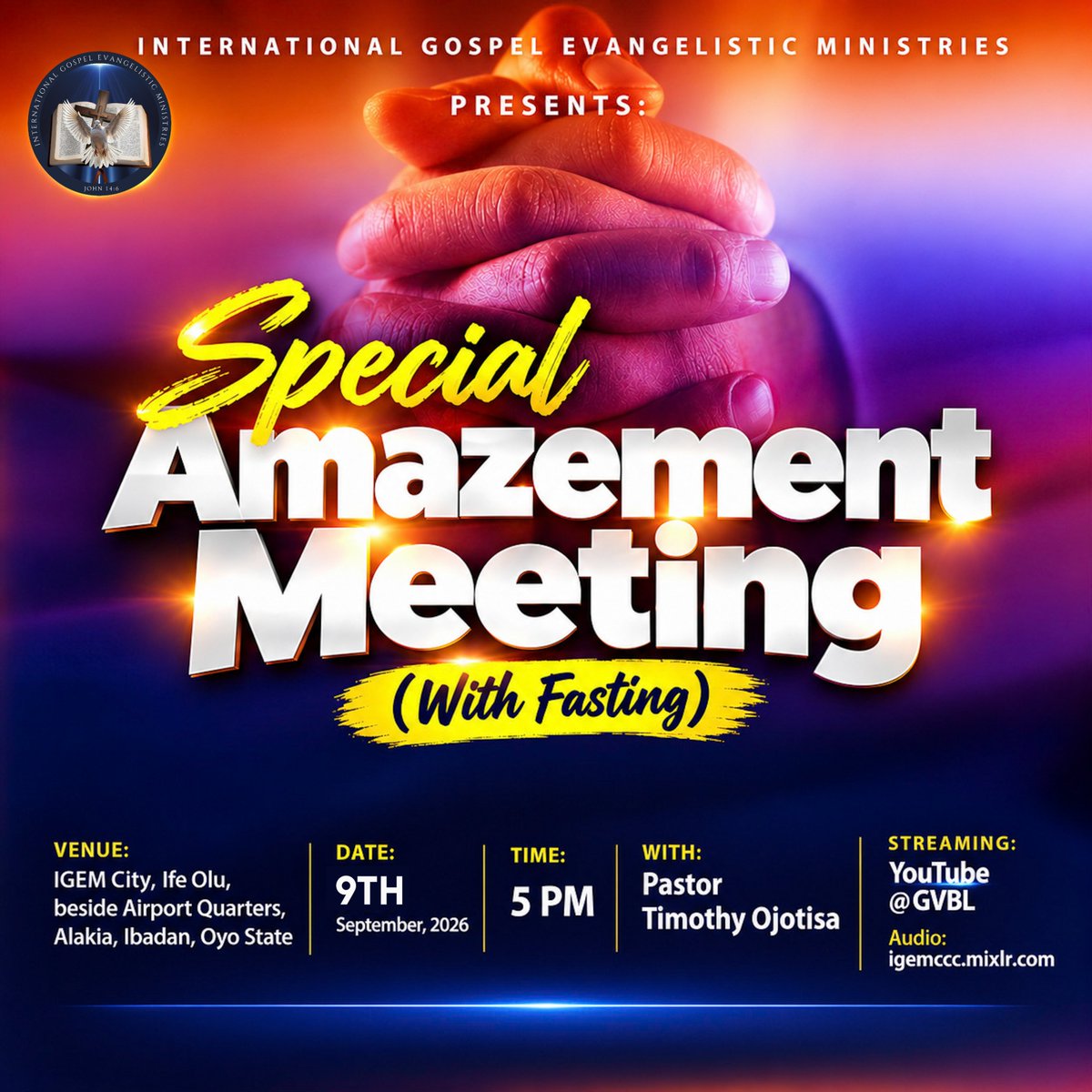 igemcity's tweet photo. Join us for Special Amazement Meeting, where we will seek God through  prayer, the Word, and divine encounters. Come with an expectant heart.

#igemccc#AmazementMeeting #TrustingGod #GodsWill #DivineDirection #Peace #Restoration #Faith #Prayer #GodIsWorking https://t.co/x8eThUbXXw