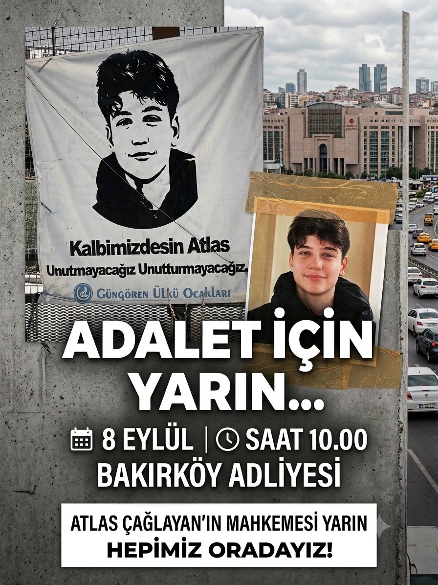 WISSSNE___34's tweet photo. Semtimizin evladı, canımız Atlas Çağlayan için adalet arayışımızda kenetleniyoruz!
​Yarın Bakırköy Adliyesi'nde tek ses, tek yürek oluyoruz. Acılı ailemiz yalnız değildir; bu dava hepimizin davasıdır.
#atlasicinadalet #atlascaglayanicinadalet #güngören
#SonDakika https://t.co/gSC0RZtWeO