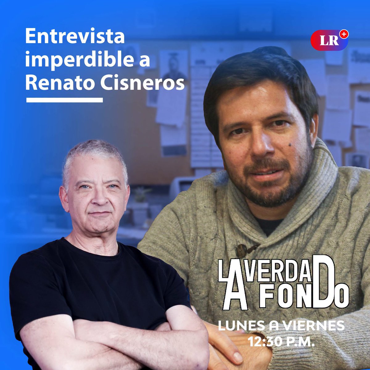 larepublica_pe's tweet photo. Hoy a las 12:30 p.m. en #LaVerdadAFondo | Pedro Salinas [@chapatucombi] entrevista a Renato Cisneros [@recisneros]. ¿Qué le preguntarías?
📺 https://t.co/cmskb21Kzs https://t.co/P4U2LaiN4Z