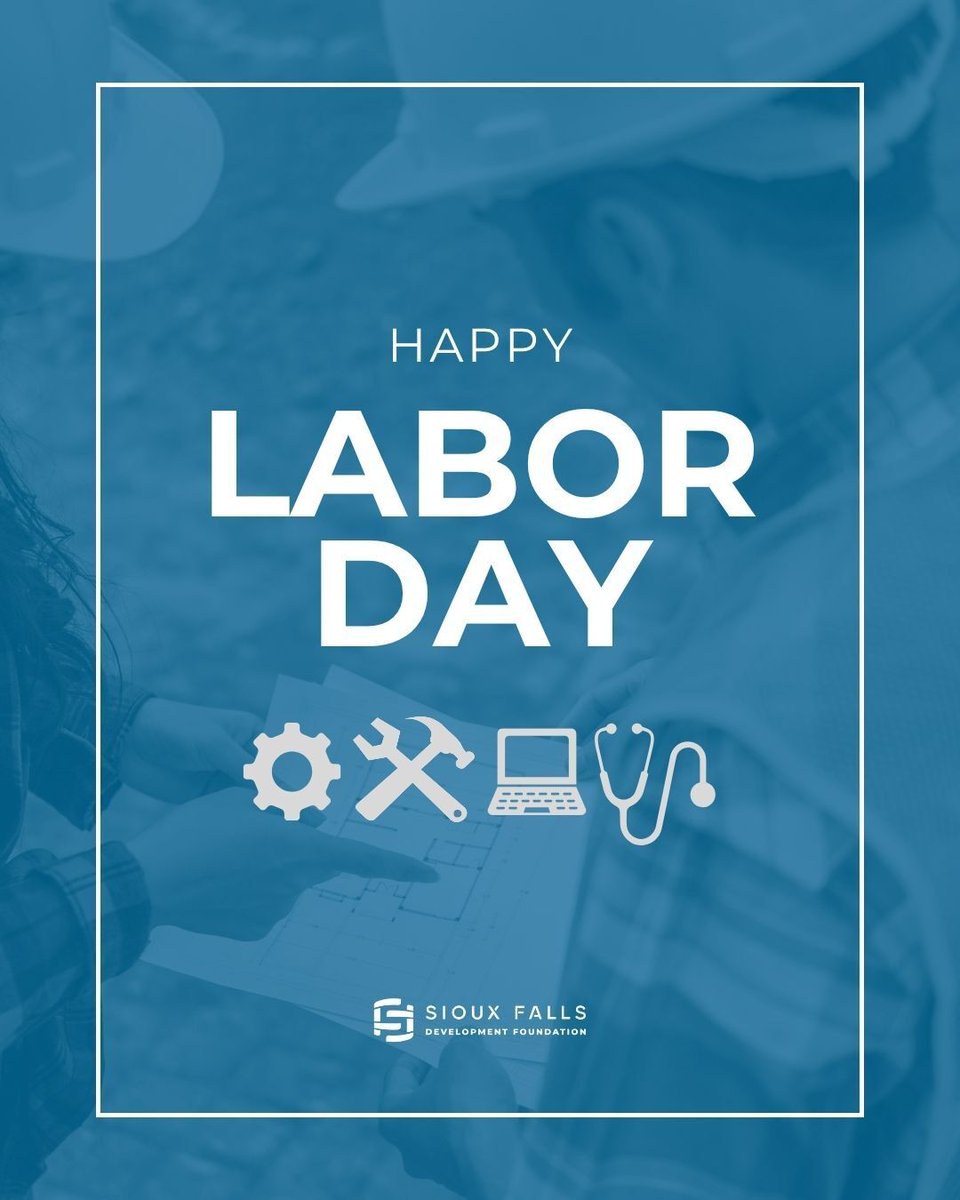 DevelopSF's tweet photo. Happy Labor Day from the Sioux Falls Development Foundation! Our office is closed today, but we'll be back to regular hours tomorrow. https://t.co/aTtW0ygNI1