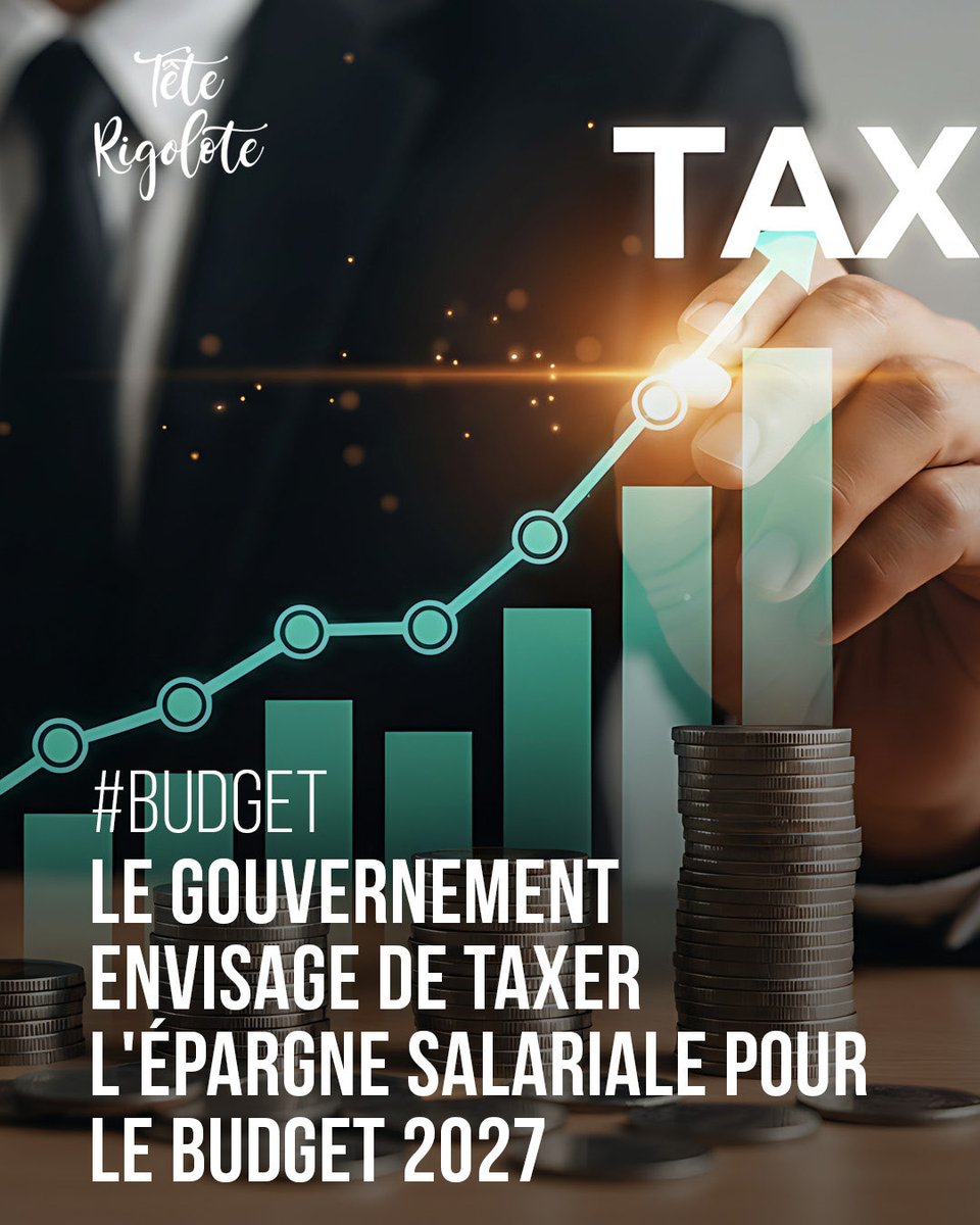 tete_rigolote's tweet photo. [ACTUALITÉ] Le gouvernement envisage de taxer l’épargne salariale pour le budget 2027.
Vous en pensez quoi ? #news #actu #information #teterigolote https://t.co/ZHriDp2CbL