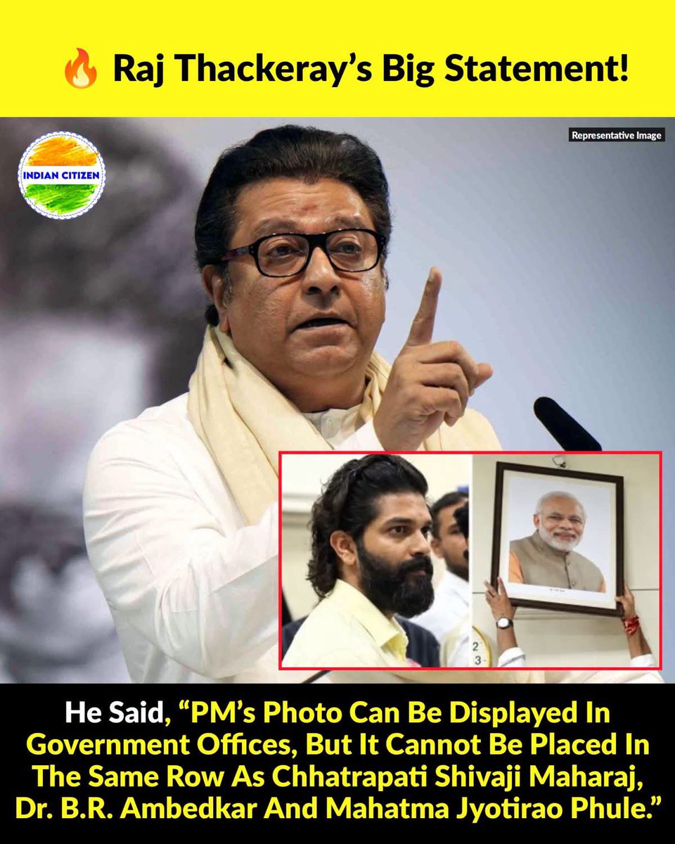 ScCardoz's tweet photo. 🔥 Raj Thackeray’s Big Statement!

“PM’s photo can be displayed in government offices, but it cannot be placed in the same row as Chhatrapati Shivaji Maharaj, Dr. B.R. Ambedkar and Mahatma Jyotirao Phule.”

The remark has sparked a fresh political debate in Maharashtra. 🗣️

#RajThackeray #ShivajiMaharaj #Ambedkar #MahatmaPhule #MaharashtraPolitics