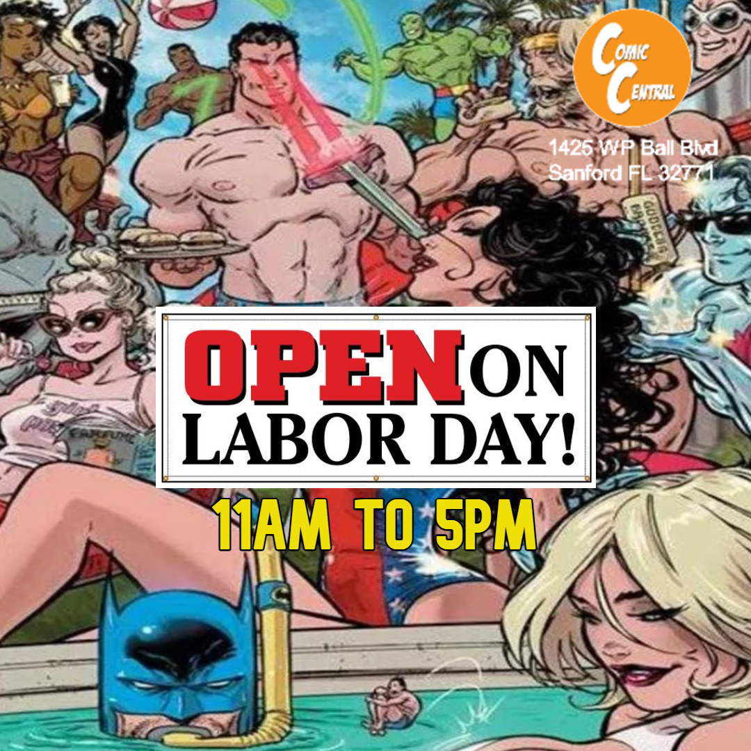 ComicCentralFL's tweet photo. Happy Labor Day! Comic Central will be Monday September 7th from 11am to 5pm. #comicbookstore #sanfordfl #lakemaryfl https://t.co/lkpm88bIW6